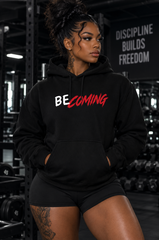 BECOMING Hoodie